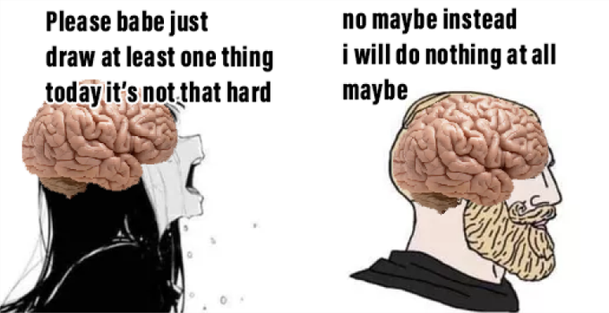 it's just my brain talking to itself but at the same time refusing to communicate 