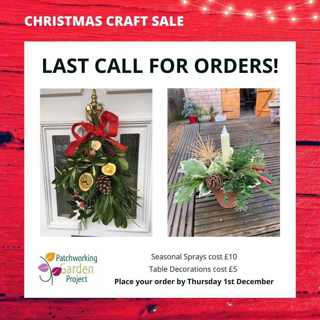 Patchworking Garden (@patchworkingg) on Twitter photo Last call for Christmas Spray and Table Decoration orders!
Send details of how many you would like to order, and your preferred payment method by email to:
jillyl@patchworkinggardenproject.co.uk
Many thanks for your kind support. Last call for Christmas Spray and Table Decoration orders!
Send details of how many you would like to order, and your preferred payment method by email to:
jillyl@patchworkinggardenproject.co.uk
Many thanks for your kind support.