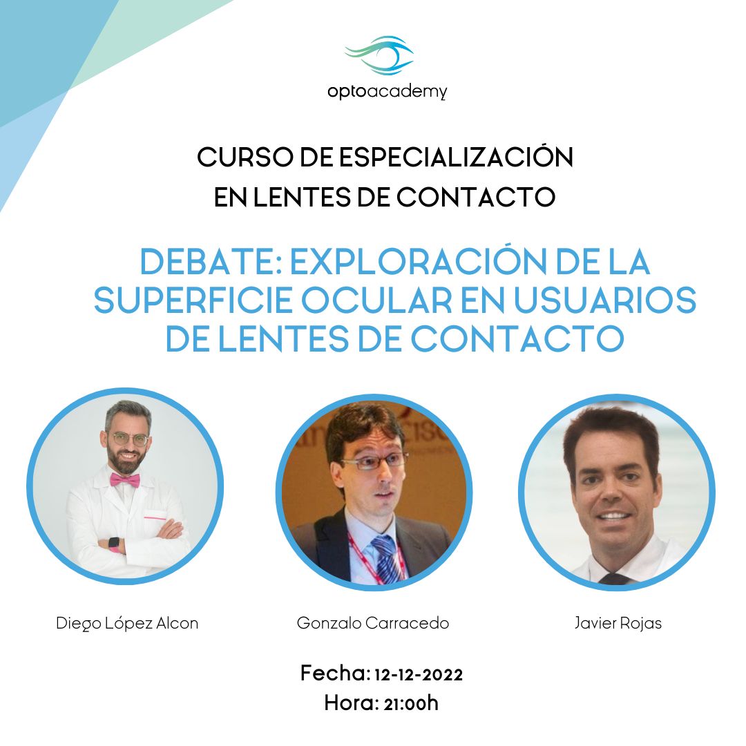 optoacademy's tweet photo. NO TE PIERDAS EL WEBINAR ESPECIAL DEBATE CON

Gonzalo Carracedo
Javier Rojas
Diego López Alcón

EXPLORACIÓN DE LA SUPERFICIE OCULAR EN USUARIOS DE LENTES DE CONTACTO https://t.co/NHUVsB4qbm