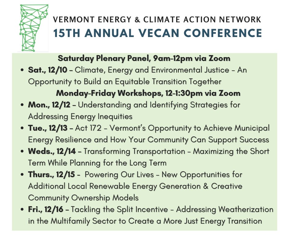 We hope you can join us for the 15th Annual VECAN Conference! Featuring the latest on #climateaction progress on #environmentaljustice, and workshops on tackling Vermont’s major emissions sectors! Registration is free and open to all: vecan.net/15th-annual-ve… #vtpoli