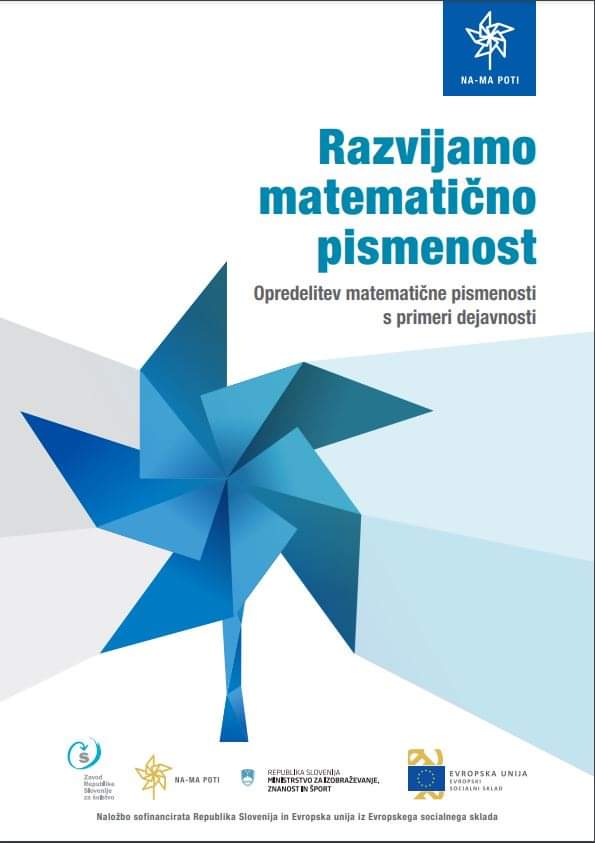 namapotiprojekt's tweet photo. 📌Priročnik za vzgojitelje in učitelje 👩‍🏫: Razvijamo matematično pismenost 📊📈📉, Opredelitev matematične pismenosti s primeri dejavnosti @zrss_si
https://t.co/tGhPbuRy4l https://t.co/67e9iS6r1R