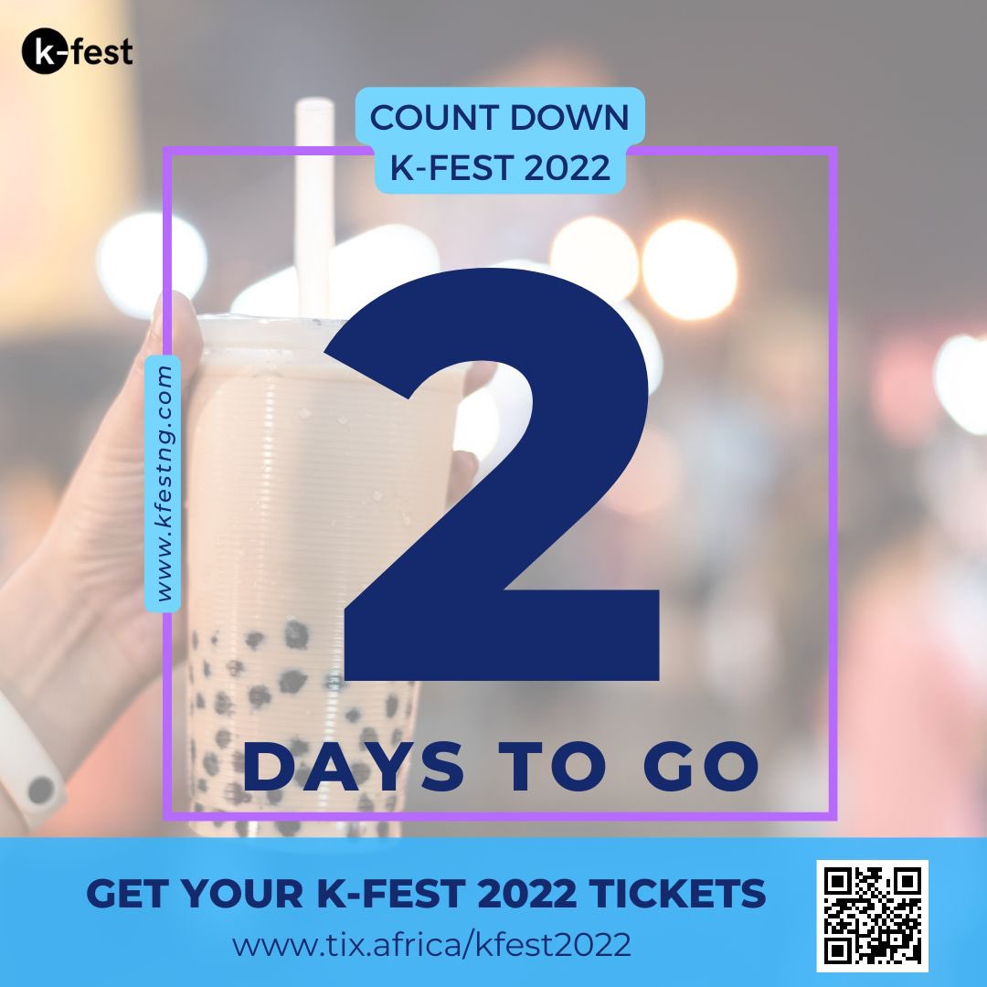 Kfestng's tweet photo. 2 days to go🤩🤩🤩

Drop an emoji if you are excited for #KFEST2022🎉 https://t.co/0SS1SiPoBl