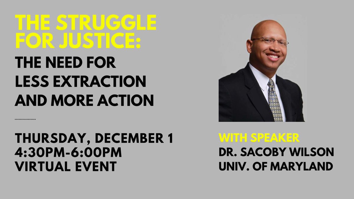 Today! Dr. Sacoby Wilson will discuss his work addressing environmental and climate justice issues and share his perspective on the role of science in the struggle for justice. Register at sacobywilson.eventbrite.com.
