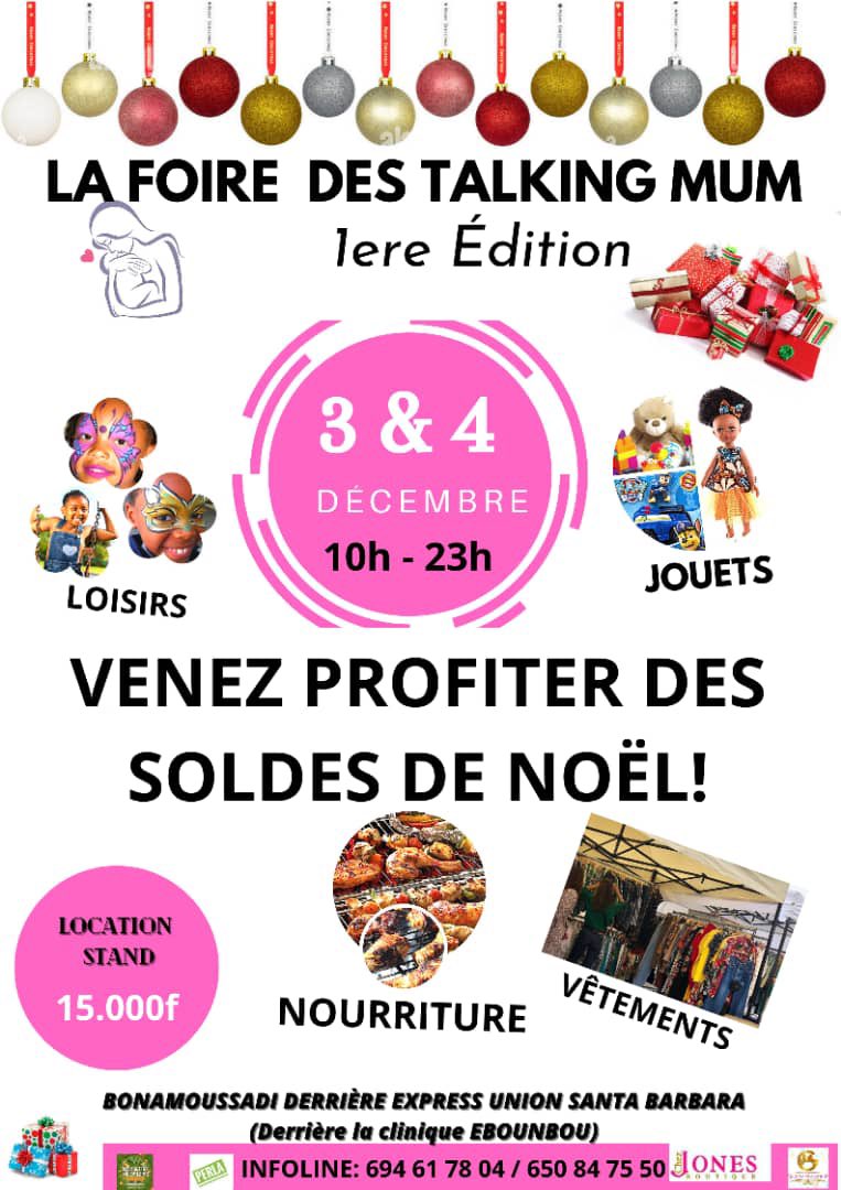 ActuEvent2Fifi's tweet photo. #Foire📌
☀️ Talking Mum
Au programme📯
- Loisirs
- Jouets
- Nourriture
- Vêtements
🗓 3 - 4 Décembre
⌚10H - 23H
⛳️ Derrière Express Union Santa Lucia - Bonamoussadi
☎️ 694 617 804 / 650 847 550
💰 15 000 FCFA - Location stand
#TalkingMum #Loisirs #ActuEvent2Fifi https://t.co/VVy90IjUff
