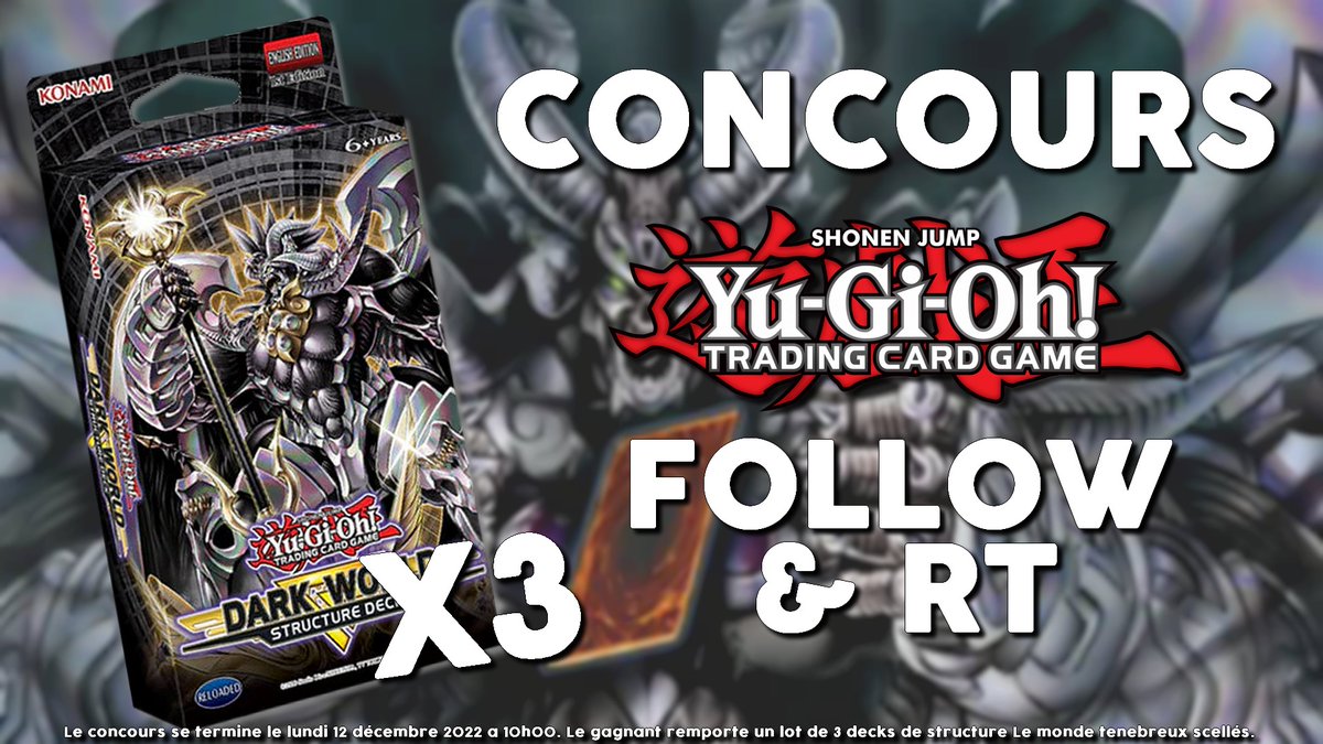 #Concours 🎁

Tente de remporter 3 decks de structure Le Monde Ténébreux qui sortent aujourd'hui !

Pour participer :
☑️ Follow <a href="/MRebornOh/">Monster Reborn</a> 
☑️ RT le concours

Si tu veux prendre de l'avance et check ce qu'il est possible de faire avec de deck x3 :

➡️ youtu.be/n6EEs8zYXWc
