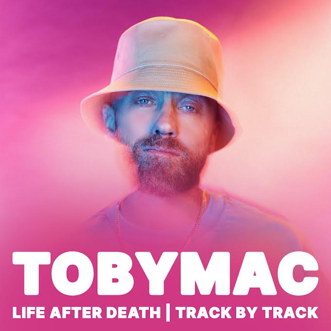 TobyMac 'Life After Death' Album 