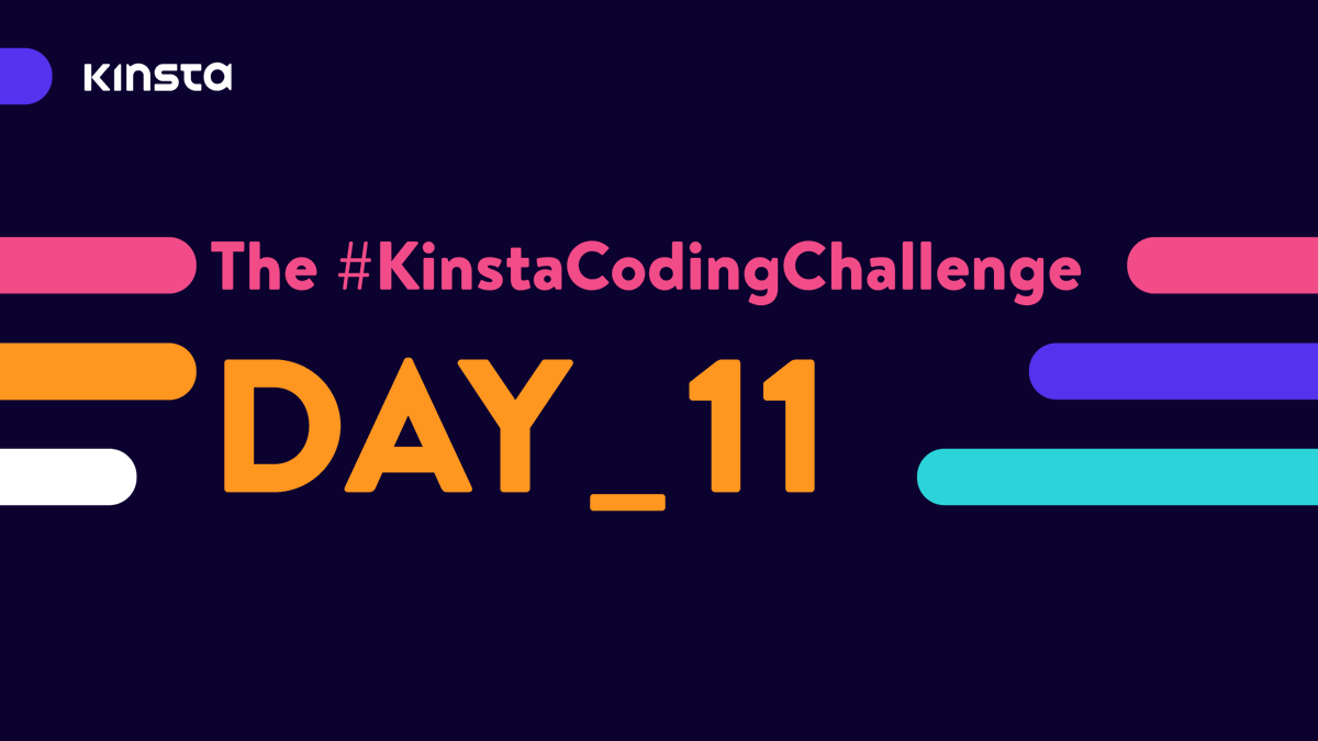 kinsta's tweet photo. It’s Day 11 of the #KinstaCodingChallenge! Up next: Adding an RSS Feed 📚 /1 https://t.co/eOgFT1TC43