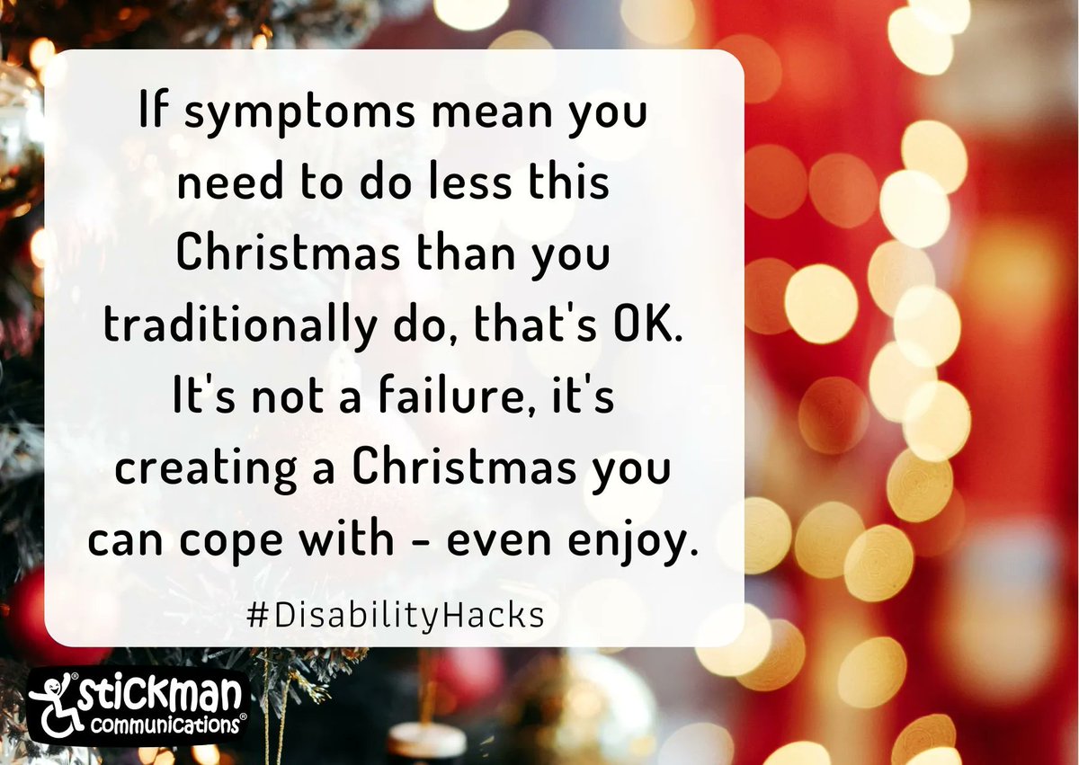 stickmancrips's tweet photo. Just to say: If you don't have the energy/capacity for your traditional Christmas, It's OK to cut back to what is doable for you. Whether reducing present buying, not having visitors, simplifying meals, staying in bed - that's OK. And you won't be the only one. #DisabilityHack https://t.co/C5Jk55kSpT