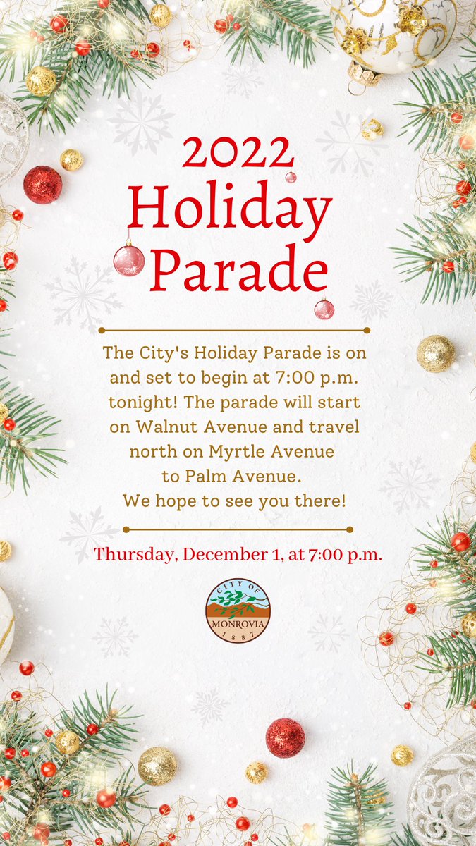 Bundle up and join us for the Holiday Parade in Old Town Monrovia. For more info, visit cityofmonrovia.org/Home/Component….