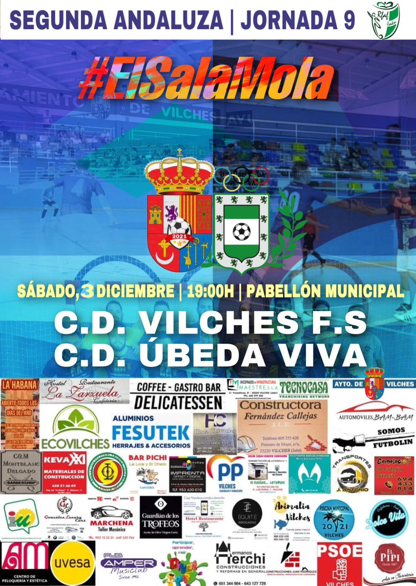 ⚽️ PRÓXIMA JORNADA | PARTIDAZO A LA VISTA

¡Este sábado último partido del año en casa!  ¿Te lo vas a perder? 

#VilchesFS 🆚️ #ÚbedaVivaFS

📅 Sábado 3 de Diciembre 
🕡 19:00h
🏟 Pabellón Municipal de Vilches

#ElSalaMola❤️
#SeguimosSumando 💙🤍
