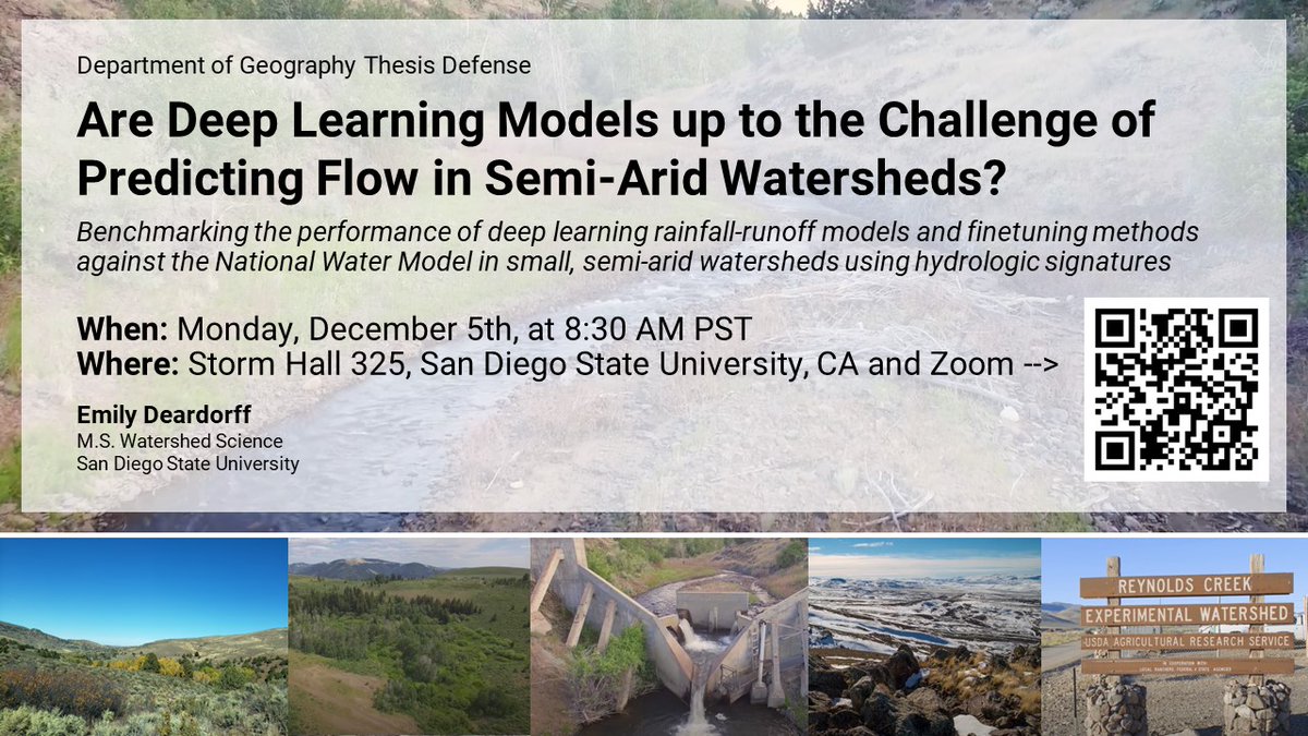 EmilyMakesMaps's tweet photo. Hi everyone! I'm defending my thesis this coming Monday. I will be talking about the challenges, successes, and many nuances of using deep learning models for streamflow prediction in semi-arid, mountainous landscapes. Join in on Zoom if you're interested! https://t.co/cpvSk7hjlO