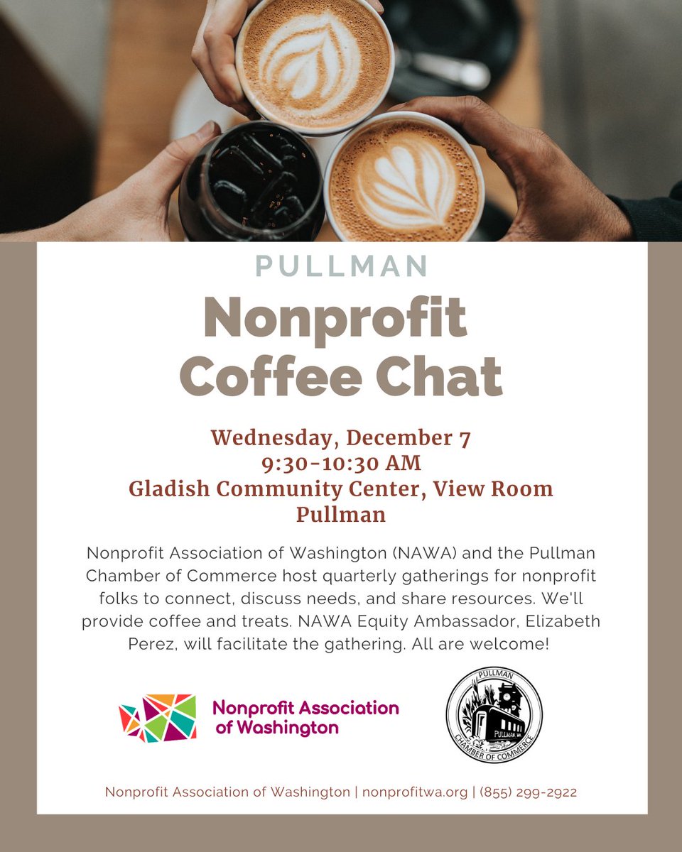 Pullman Nonprofit Coffee Chat is back! Come together for coffee, refreshments, and a chance to connect and gather with other nonprofit folks on Wednesday, December 7! Thank you to the Pullman Chamber of Commerce for your partnership!

Get the details here: nonprofitwa.org/event/pullman-…