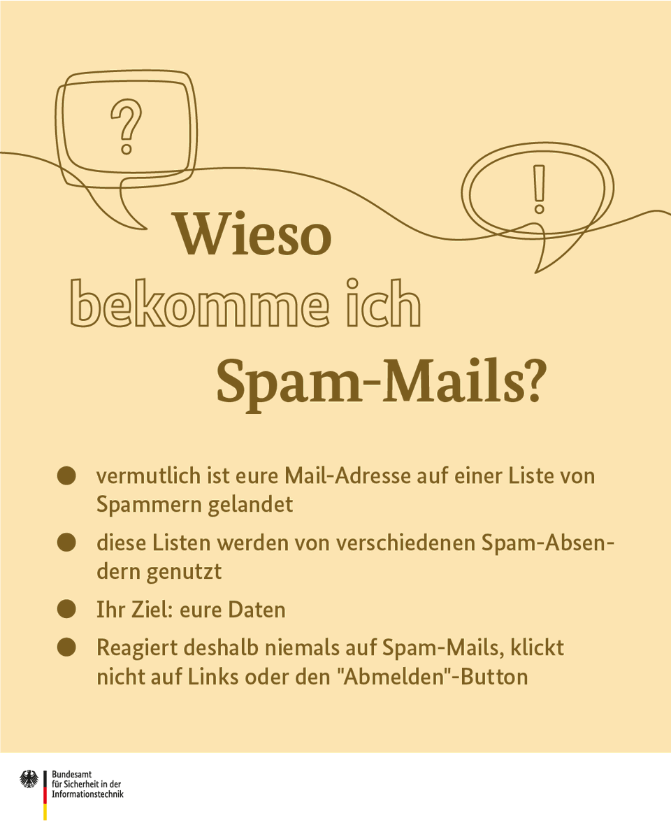 BSI_Bund's tweet photo. Fast die Hälfte des weltweiten Mail-Verkehrs besteht aus Spam-Mails. 😯
Doch mal ehrlich – wieso bekommen wir diese ganzen Spam-Nachrichten überhaupt in unsere Postfächer gespült? Und wie sollte man mit den #Mails umgehen? 🤔
#DeutschlandDigitalSicherBSI https://t.co/ScZc1kDG9g