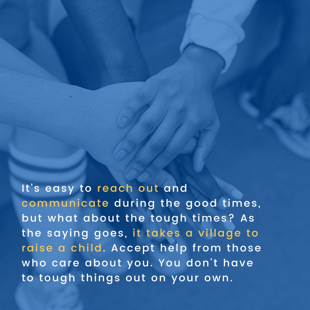 CRF Pro Tip: It's easy to reach out and communicate during the good times, but what about tough times? As it's said, it takes a village to raise a child. Accept help from those who care about you. You don't have to tough things out alone. Support comes in all shapes and sizes!