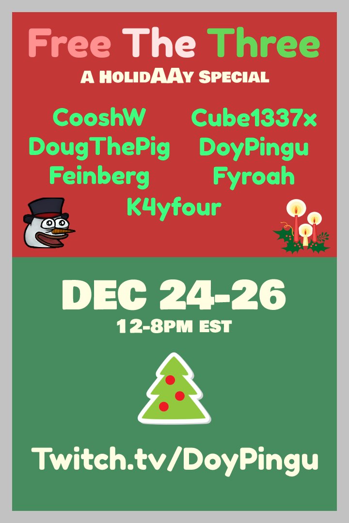 DoyPingu's tweet photo. ANNOUNCING: FREE THE THREE
An AA BTRL-style event featuring 7 of your favorite 1.16 AA players
Organized by Deadpool and DoyPingu

Dec 24-26, 12pm-8pm EST
@ ttv/doypingu

100% of donations to me this month will go towards the prize pool https://t.co/0vs1tx44wg