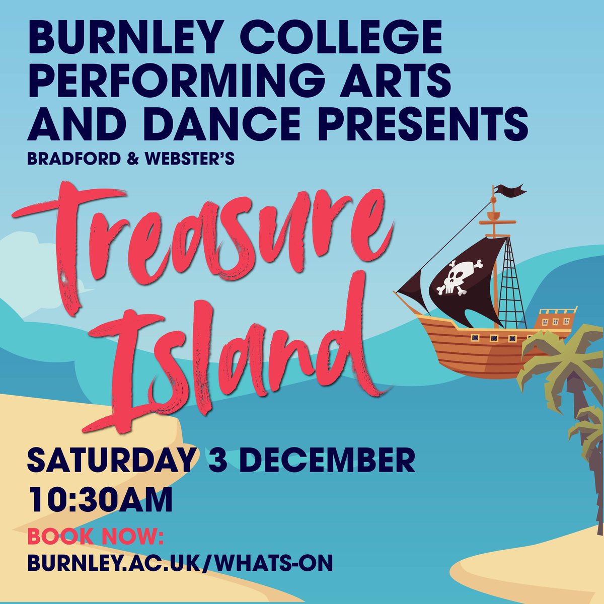BurnleyCollege's tweet photo. LAST CHANCE TO GRAB YOUR TICKETS! ☠️⚓ 
There is still time to book onto the Friday 7pm and Saturday 10:30am performance - trust us, you don't want to miss out on this incredible show based on the classic pirate adventure.
BOOK YOUR TICKETS NOW:
https://t.co/OyhAEgLsg1 https://t.co/jVx8ayOmAm