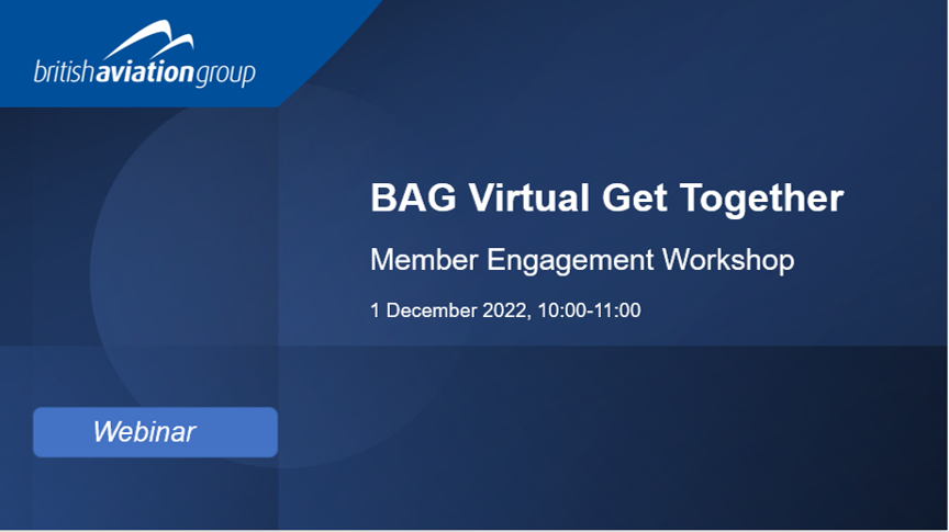BritishAviation's tweet image. Today, BAG held their Virtual Get Together Member Engagement Workshop focusing around opportunities for BAG members. We would like to thank all our speakers &amp;amp; facilitators for a really insightful session. To view the recording and slides please click here bit.ly/3EVys8AToday