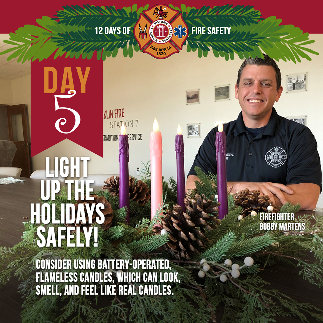 FranklinFire's tweet photo. On the 5th day of the #12DaysofFireSafety Firefighter Bobby Martens gave this tip to me: 
Consider using battery-operated, flameless candles, which can look, smell, and feel real candles.
#FranklinFire https://t.co/Ix7HbJCDhU