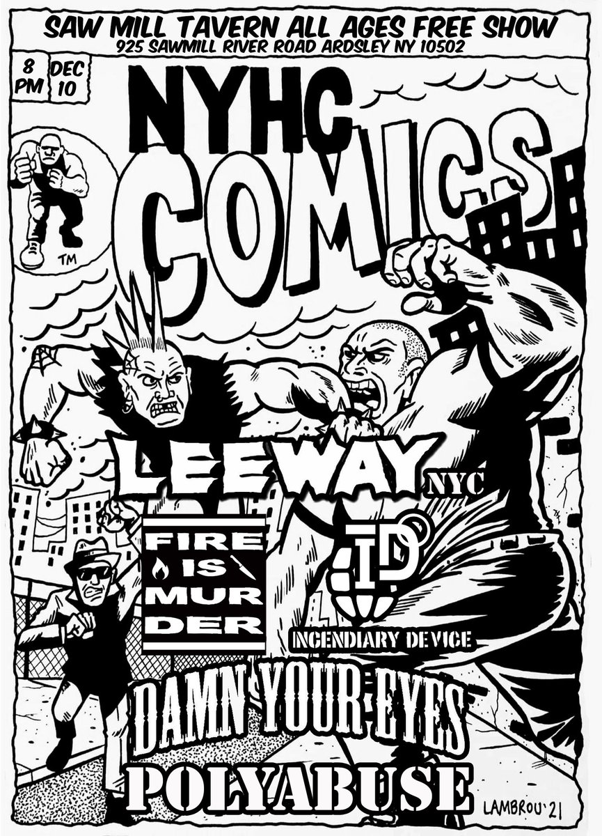 nyhccomics's tweet photo. @nyhccomics
Presents:
"NY #HARDCOREINTHE914"
Dec. 10, 2022 At 8PM
Special Guests:
#LEEWAY
#FireIsMurder
#IncendiaryDevice
#DamnYourEyes
#Polyabuse
Location:
#SawMillTavern
925 Saw Mill River Rd
Ardsley NY 10502
Support The Scene #NYHC
#NYHCCOMICS
https://t.co/mCKrUm91HA https://t.co/HFRcjXbgBh