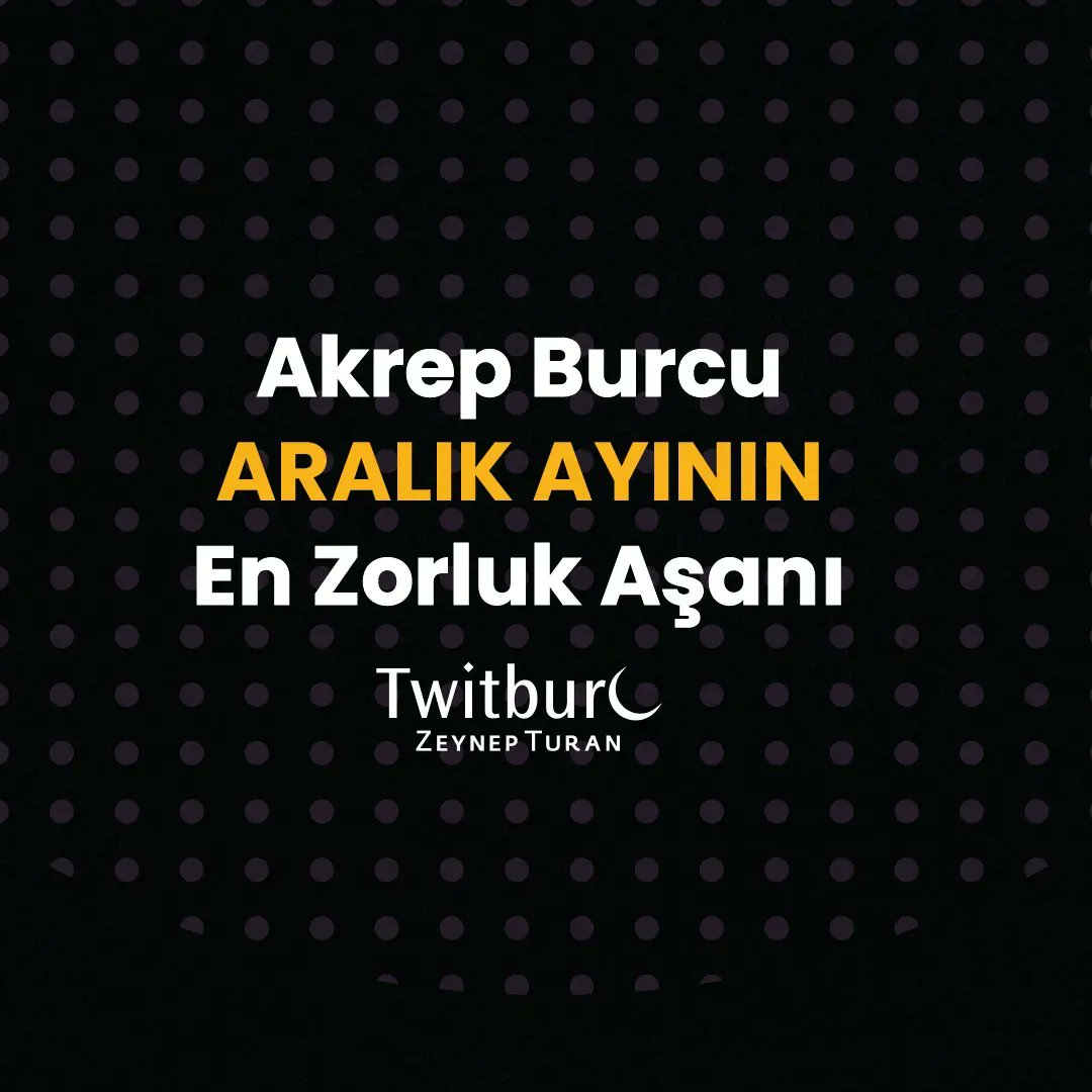 🟡 AKREP BURCU EN ZORLUK AŞANI ⚫ 
Nefesini bile yordular… Mutlu günlerinde dahi özgürce kahkaha atamadın. Senin sitemin sevdiklerine ya da hayata değil. Küçük olaylardan etkilenen bir burç olmadığını Aralık ayında cümle aleme göstereceksin.
