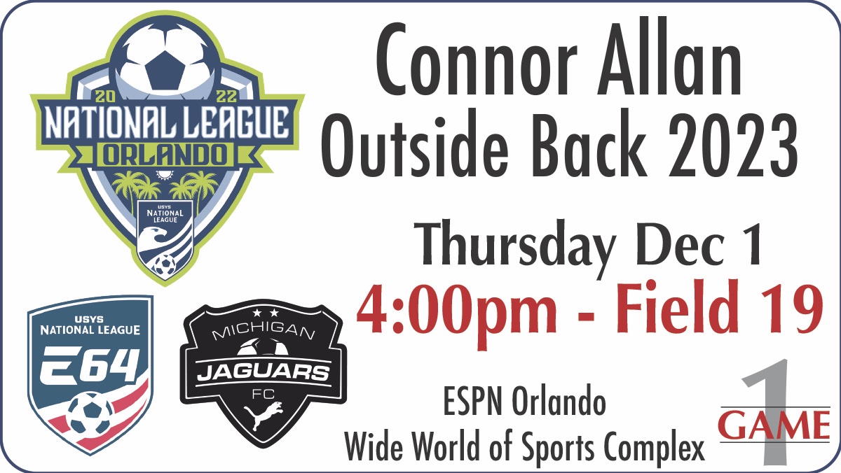 Connor Allan (@connorallan24) on Twitter photo Game 1 • Michigan Jaguars 04/05 E64 Team at National League Orlando this week!
system.gotsport.com/org_event/even……
<a href="/MichiganJaguars/">Michigan Jaguars FC</a> <a href="/ImCollegeSoccer/">College Soccer Truth ™</a> <a href="/NationalLeague/">National League</a>
<a href="/scoutingzone/">ScoutingZone®</a> <a href="/TopDrawerSoccer/">TopDrawerSoccer</a> <a href="/TopPreps/">AI SEARCH - TOP PREPS AI SPORTS SEARCH ENGINE</a> <a href="/Sports_Recruits/">SportsRecruits</a> <a href="/Co11egeSoccer/">College Soccer Recruiting Resources</a> @SoccerMomInt
#earnyourplace #EveryMomentCounts Game 1 • Michigan Jaguars 04/05 E64 Team at National League Orlando this week!
system.gotsport.com/org_event/even……
<a href="/MichiganJaguars/">Michigan Jaguars FC</a> <a href="/ImCollegeSoccer/">College Soccer Truth ™</a> <a href="/NationalLeague/">National League</a>
<a href="/scoutingzone/">ScoutingZone®</a> <a href="/TopDrawerSoccer/">TopDrawerSoccer</a> <a href="/TopPreps/">AI SEARCH - TOP PREPS AI SPORTS SEARCH ENGINE</a> <a href="/Sports_Recruits/">SportsRecruits</a> <a href="/Co11egeSoccer/">College Soccer Recruiting Resources</a> @SoccerMomInt
#earnyourplace #EveryMomentCounts