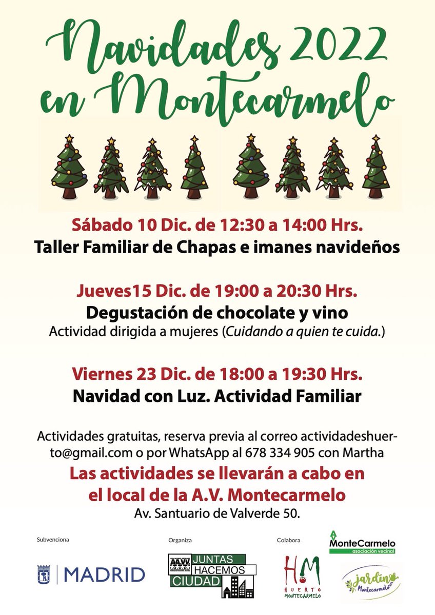 ACTIVIDADES NAVIDEÑAS EN MONTECARMELO

Información y reserva en actividadeshuerto@gmail.com y Whatsapp 678 334 905.

#HacemosBarrio #AVMontecarmelo #Montecarmelo #Madrid #FuencarralElPardo #AyuntamientodeMadrid #FRAVM #Navidad2022 #HuertoMontecarmelo