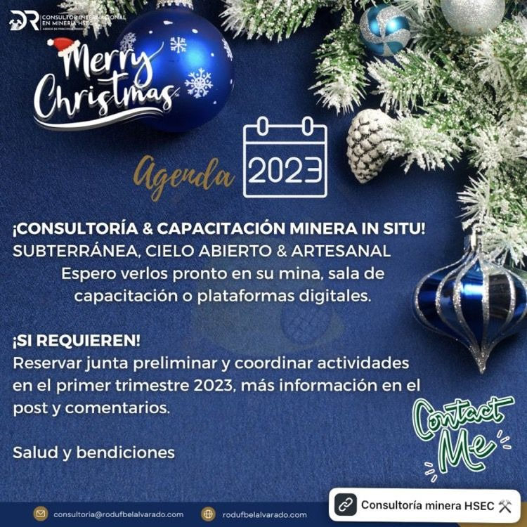 Rodufbel's tweet photo. ¡FELIZ NAVIDAD! 🎄
Organizando agenda 2023
CONSULTORÍA & CAPACITACIÓN MINERA IN SITU
Espero verlos pronto en su mina, sala de capacitación o plataformas digitales.
¡SI REQUIEREN!
Reservar junta preliminar visita👇🏻
https://t.co/undzWXiW8Z
Salud y bendiciones
#learningmining https://t.co/3dipdfoTbd