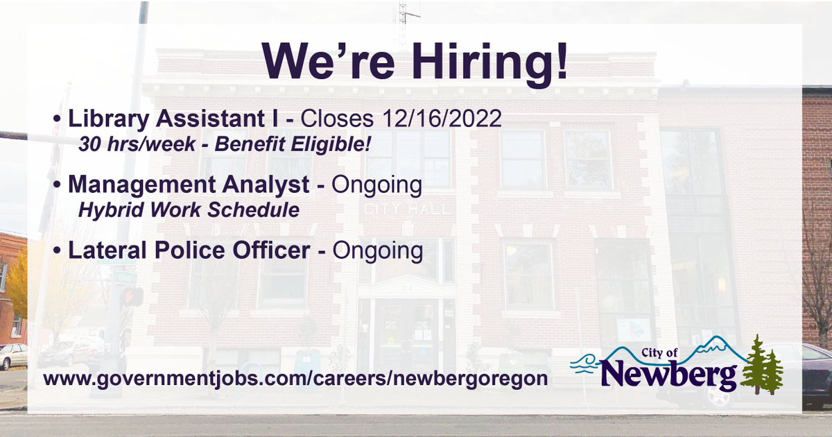Join the City of Newberg team! Check out our current opportunities! 🏛
Apply today: governmentjobs.com/careers/newber…

• Library Assistant I - Closes 12/16/2022
*30hrs/week - Benefit Eligible
• Management Analyst - Ongoing
*Hybrid Work Schedule
• Lateral Police Officer - Ongoing