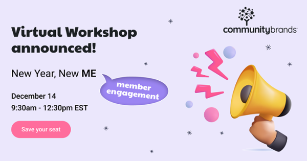 Start 2023 with fresh new member engagement strategies from <a href="/Comm_Brands/">Community Brands</a>'s New Year, New ME (Member Engagement) Workshop, on December 14th! Find out more about these tangible takeaways here! hubs.la/Q01tHgSG0