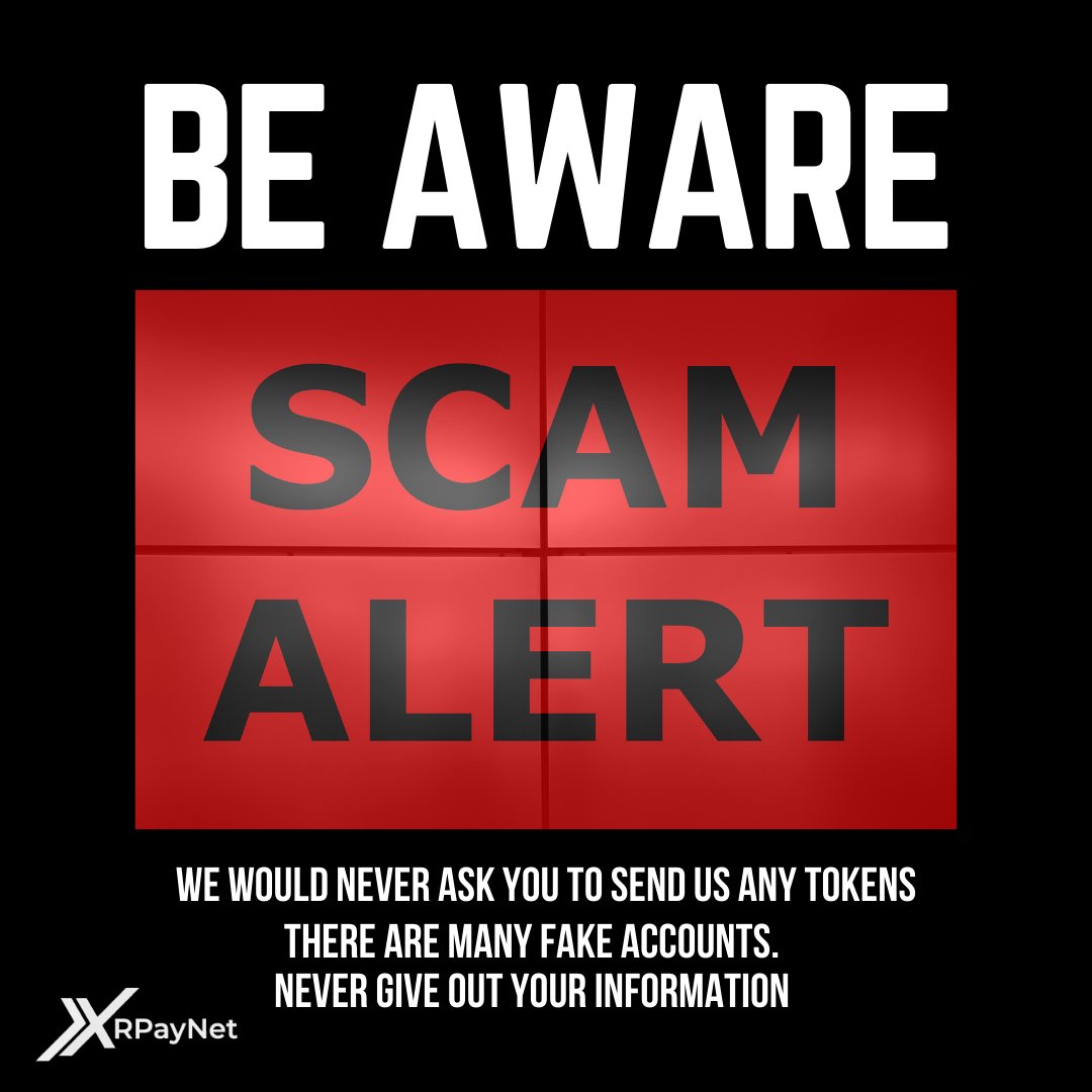 XRPayNet's tweet photo. 🚨We Will Never Ask You To Send Us Crypto🚨

Scammers, impersonators, and comments have been reported on our social media profiles; do not fall victim to them! We will never request XRP, XRPayNet, or any other cryptocurrency from you!

#scammers #scammer #report #xrpl #xrp https://t.co/1IGi1gIFh0