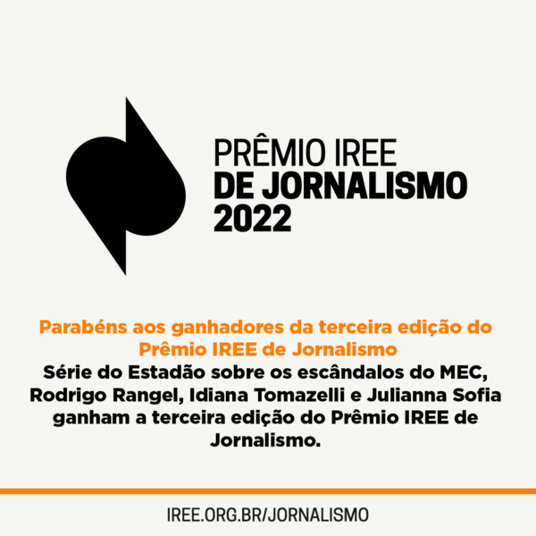 ireebr's tweet photo. Em 2022 foi realizada a terceira edição do Prêmio IREE de Jornalismo! Os vencedores foram: @andreshalders, @brenopires, @felipefrazao_, @julia_affonso_, @viniciusvalfre, @rodrigo_rangel, @iditomazelli e @jusofia. Parabéns! 
🔗Saiba mais: https://t.co/GaLmCLveOB https://t.co/vWus8e257z