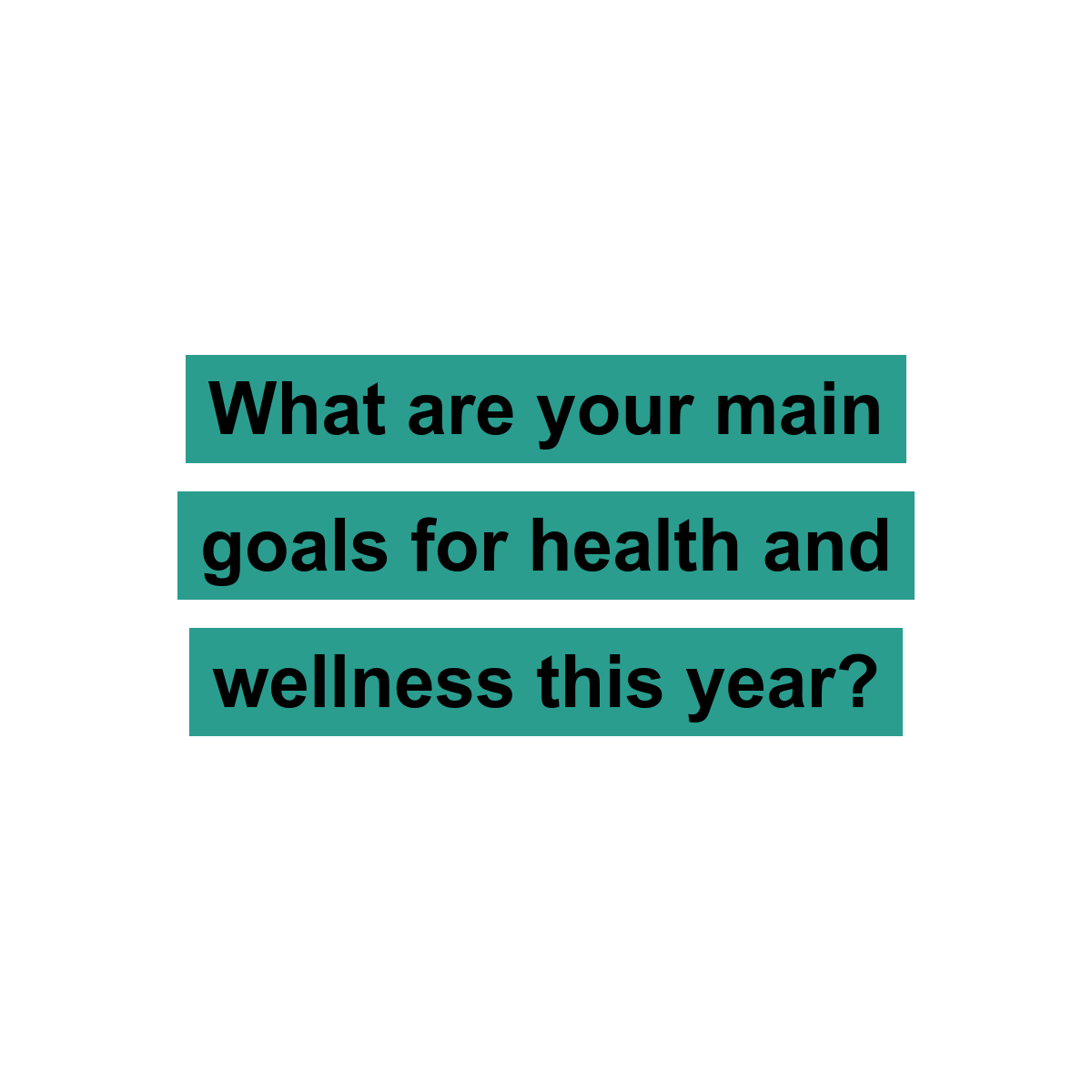 What are your main goals for health and wellness this year? Key2Retirement.net