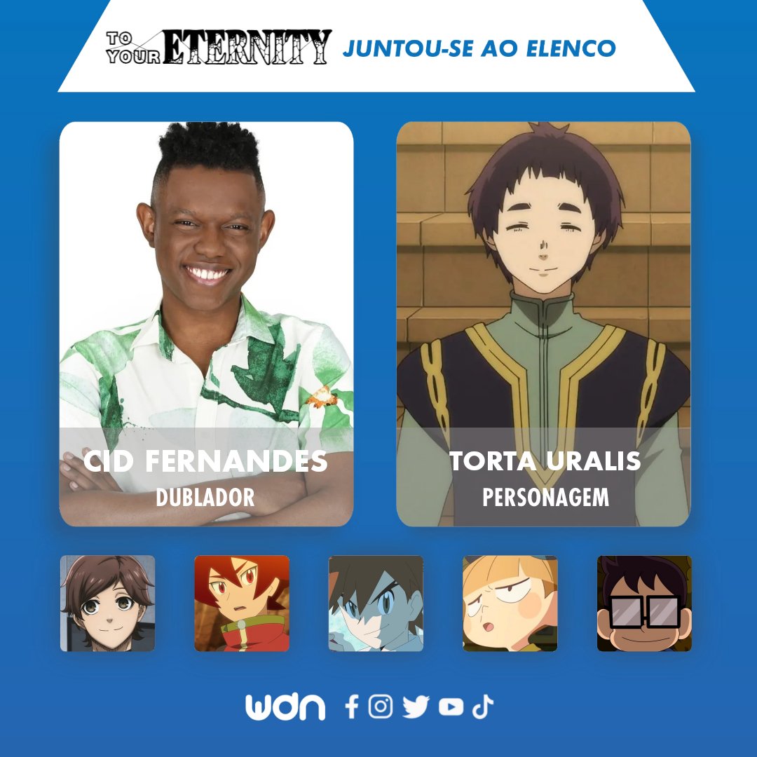 WDN - World Dubbing News on X: 🦊 Novos dubladores juntam-se ao elenco de To  Your Eternity: 🪢 Cid Fernandes como Torta Uralis 🪢 Carol Valença  (@carolvalencadub) como Oumi  / X