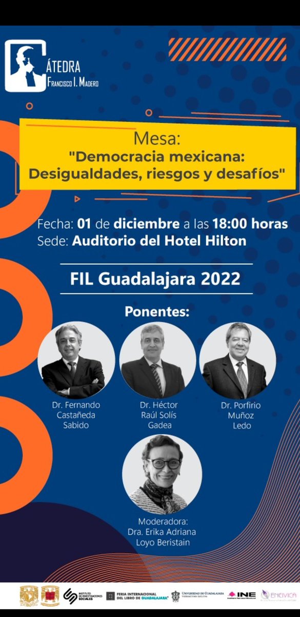 📣 HOY ❗️
Mesa: "Democracia mexicana. Desigualdades,riesgos y desafíos"

⌚️18:00 hrs.

📍Auditorio del Hotel Hilton
<a href="/ErikaLoyoB/">Érika Loyo Beristáin</a>
@PMunozLedo 
Fernando Castañeda Sabido 
Héctor Raúl Solís Gadea.