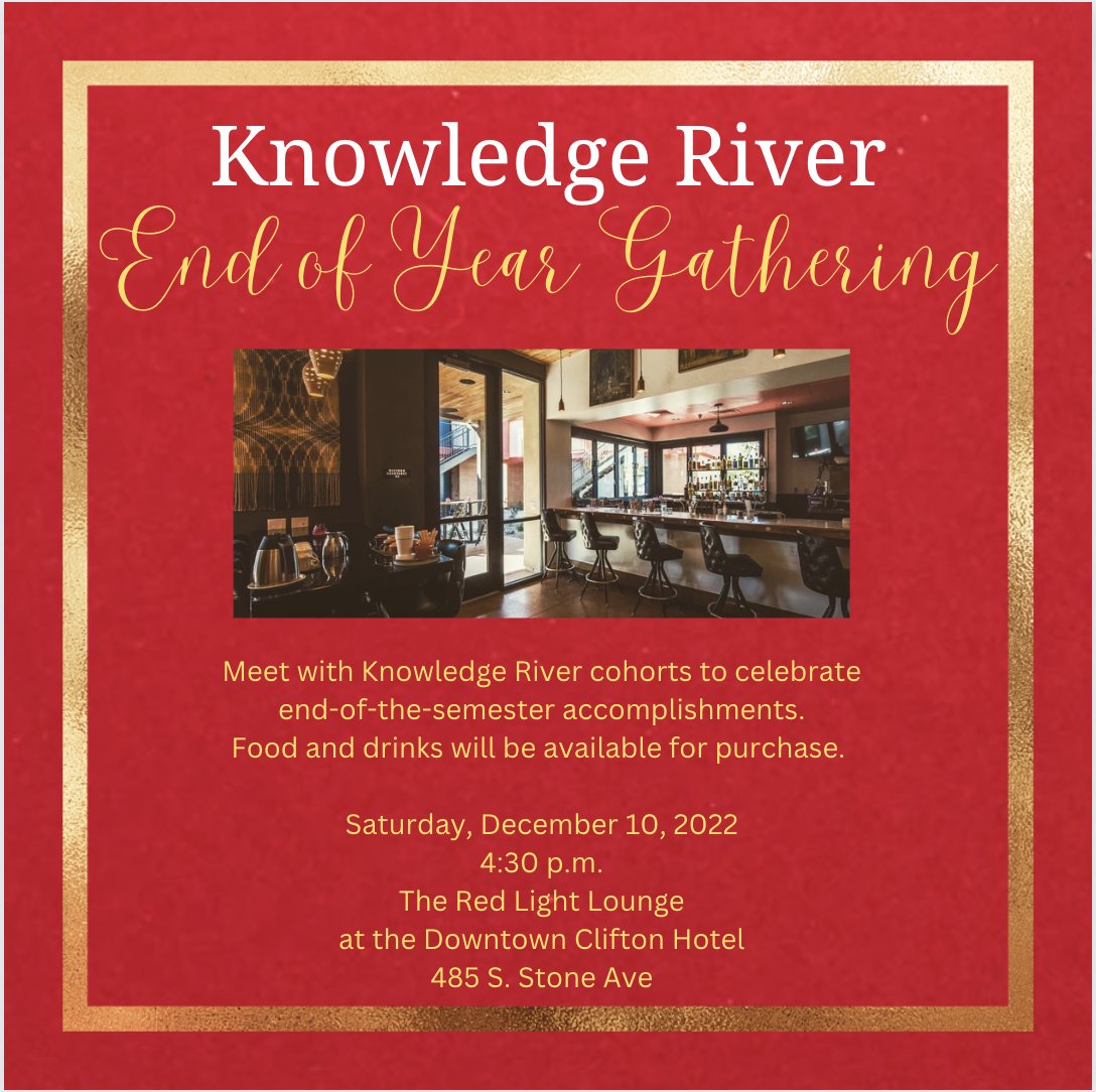 KnowledgeRiver's tweet photo. Knowledge River will be having an End-of-Year Gathering at the Red Light Lounge on Saturday, December 10th at 4:30pm. All cohorts are welcome to join us, as well as family and friends. Food and drinks will be available for purchase. We hope to see you there!
#knowledgeriver #LIS https://t.co/KIWh7TwQzU