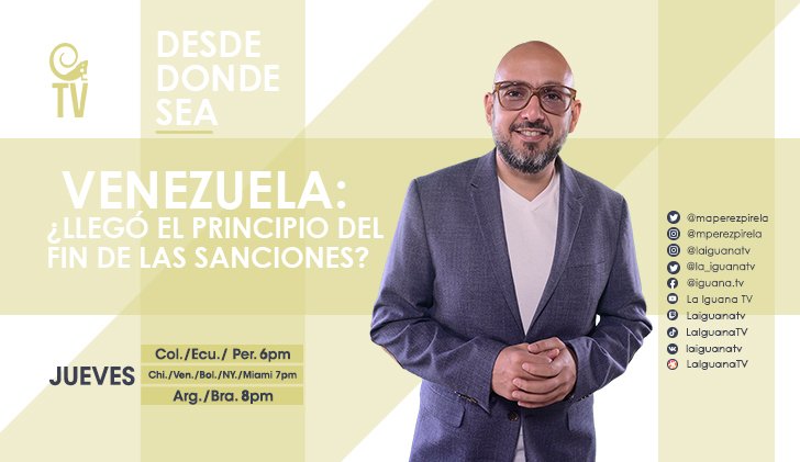 Laiguanatv's tweet photo. Nos complace anunciar que para este jueves #Dic1, el Dr. en filosofía política @maperezpirela, sostendrá una conversación con la audiencia a través de este espacio multimedios 📍 #DESDEDONDESEA sobre «VENEZUELA: ¿Llegó el principio del fin de las sanciones?». https://t.co/JAwdd3kYiR