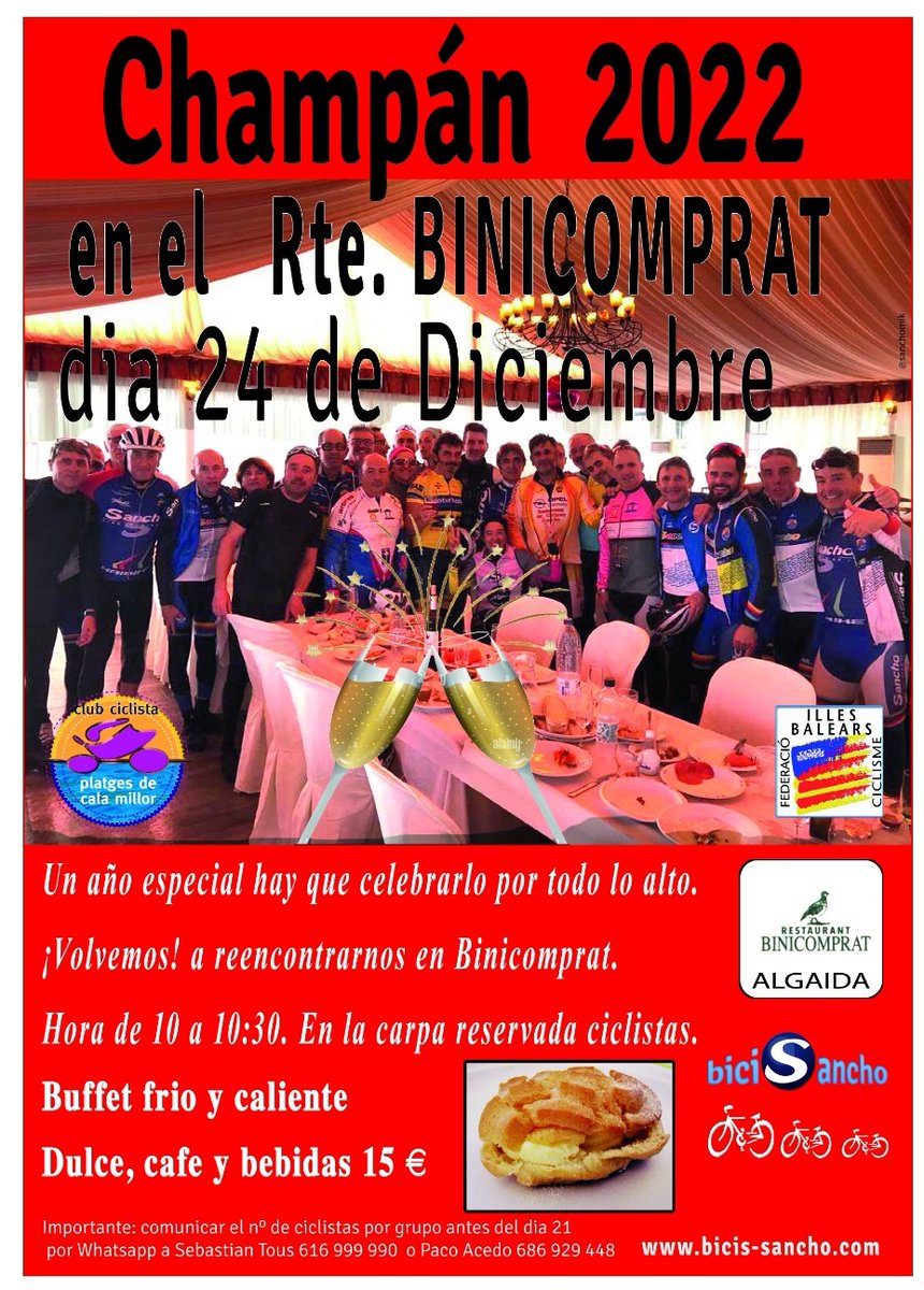 _FCIB's tweet photo. Torna el tradicional
CHAMPÁN 2022
Dissabte 24 desembre
Rest. Binicomprat de Algaida, organitzat per @biciSancho https://t.co/vOFQLMwTmU