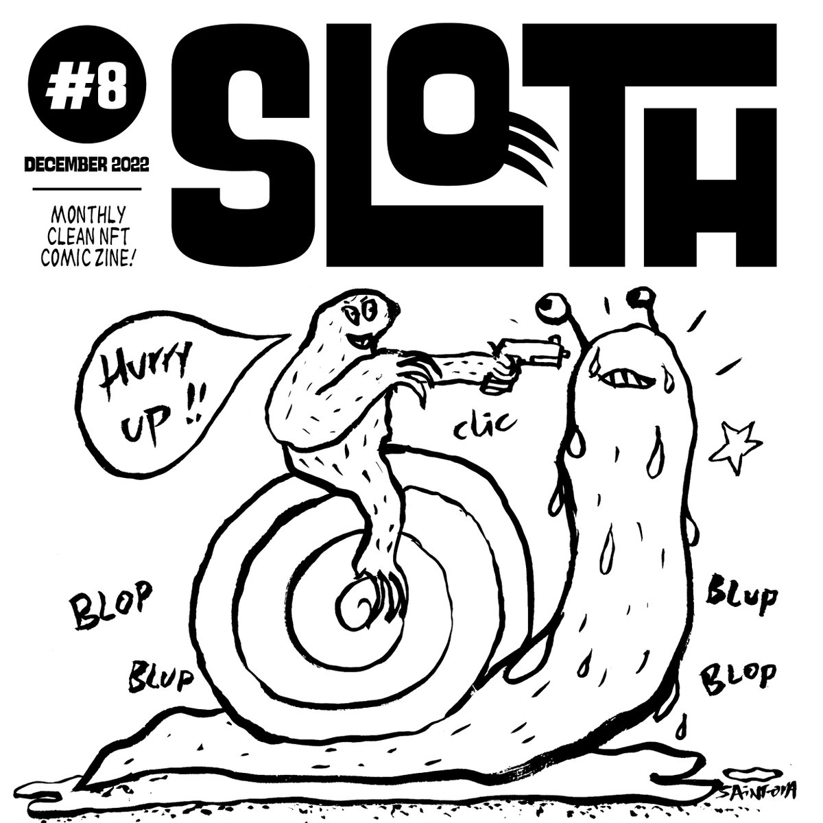 slothzine's tweet photo. EIGHTH ISSUE OF SLOTH IS OUT NOW!!! 🦥

SLOTH #8 - December 2022
Monthly #CleanNFT Comic Zine!

36 artists, 44 pages 🔥
https://t.co/52NmQYyAdn
https://t.co/g8WBkefI1j
Available only for 1 #tezos 

* The pdf may take time to load. 🐌

Cover illustration: @DurcudoyThomas https://t.co/etZXLvWFIF