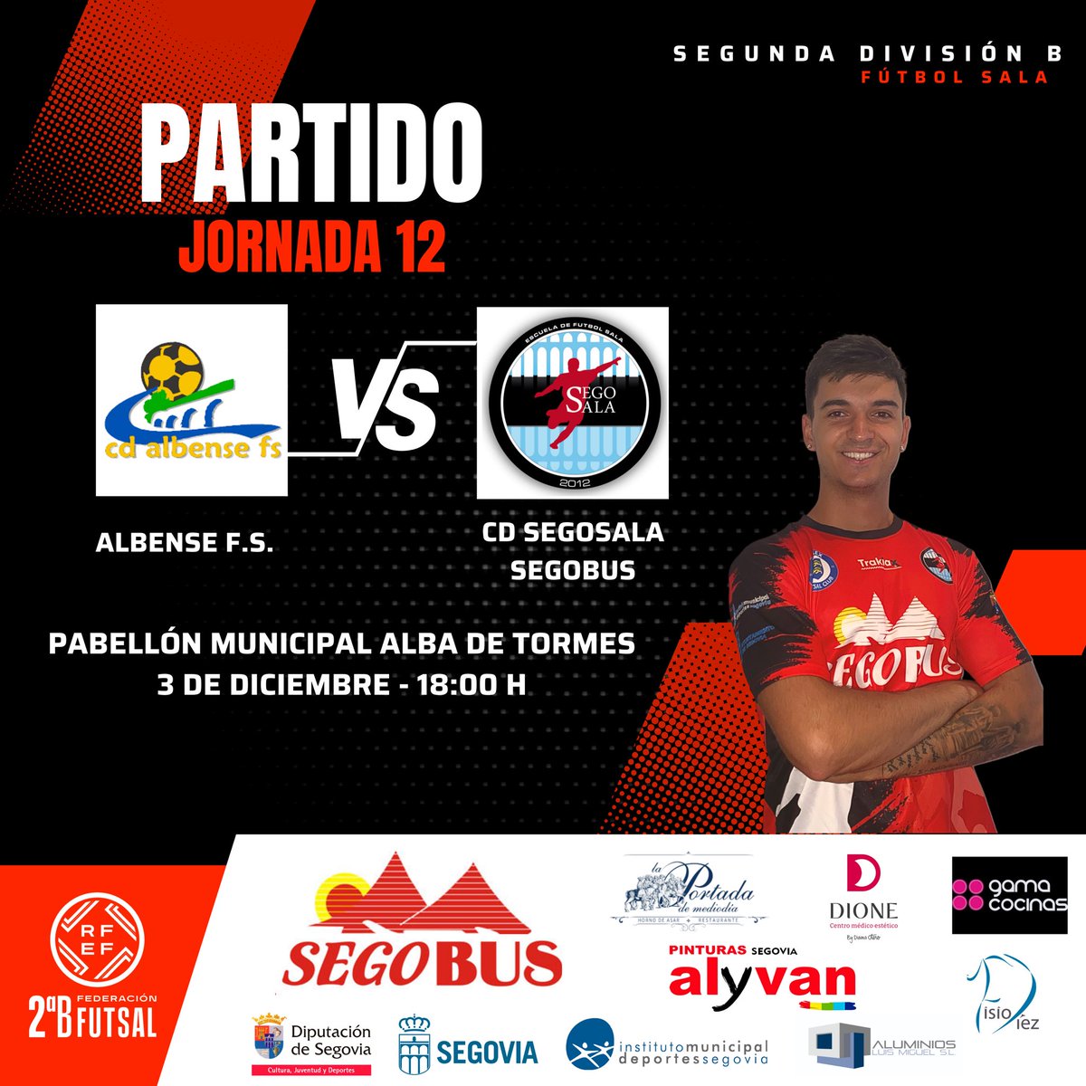 #SegundaB | El Segosala Segobus se desplaza hasta Alba de Tormes en busca de la segunda victoria consecutiva 

🔴 Jornada 12
📅 Sábado 3 de diciembre 
⏰ 18:00
🏟 Municipal Alba de Tormes
🆚 <a href="/AlbenseFs/">Piensos Durán Albense FS</a>