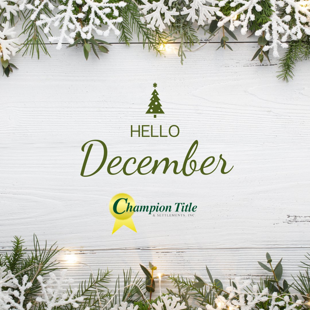 December is here! Let the festivities begin! What are you looking forward to most in this new month? Let us know in the comments below! 😄❄️

#ChampionTitleandSettlements #DCRealEstate #NOVARealEstate #TitleIndustry #TitlePartners #TitleProfessionals #VARealEstate