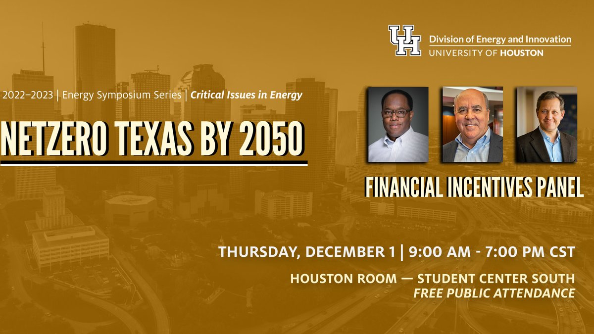 Next on the docket for our Netzero Texas by 2050 symposium will be discussion on financial incentives with a scheduled start time of 1:40 p.m. Leading dialogue will be Greg Bean and Norm Johnson of @UHBauerCollege and Scott Nyquist of @GHPartnership.
 
#uhenetzero2050