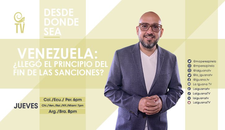 Laiguanatv's tweet photo. Nos complace anunciar que para este jueves #Dic1, el Dr. en filosofía política @maperezpirela, sostendrá una conversación con la audiencia a través de este espacio multimedios 📍 #DESDEDONDESEA sobre «VENEZUELA: ¿Llegó el principio del fin de las sanciones?». https://t.co/4v46DczStv