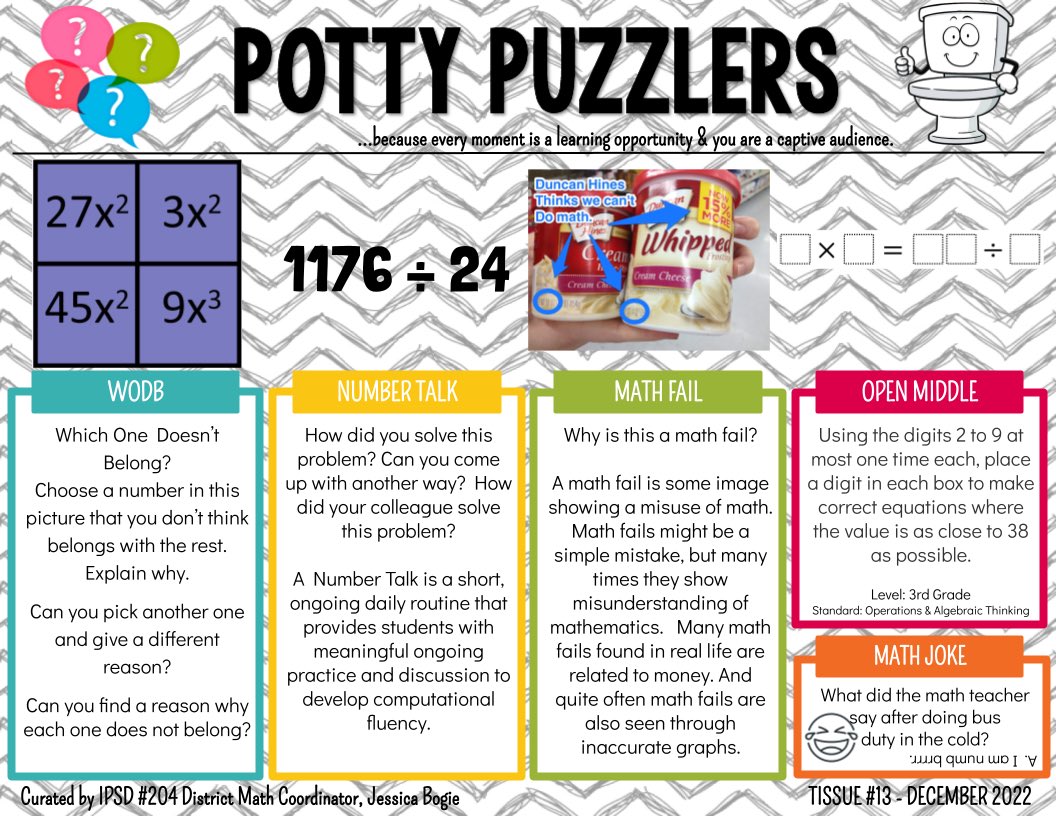 MsJBogie's tweet image. Originally created to open math discussions among adults but are now created to be both student and staff friendly, here are December’s curated Potty Puzzlers.  
@ipsd204 #IPSDMath #iteachmath #MTBoS