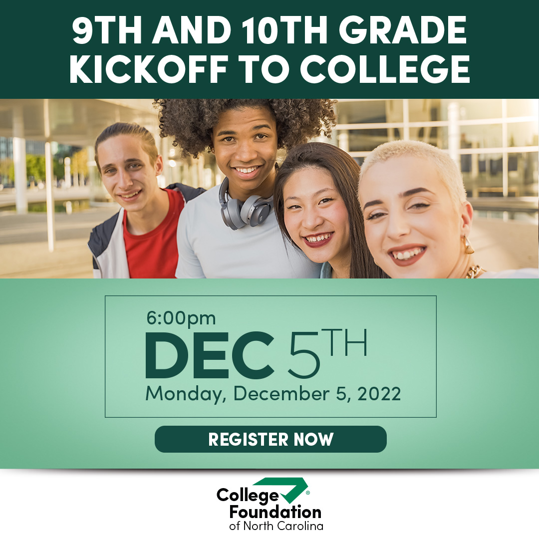 Check out our virtual "9th &amp; 10th Grade Kickoff to College" for students and parents on Monday, December 5, from 6:00 to 7:30 p.m.! Learn more and register: bit.ly/3Obo40r

#CollegePrep #CFNC