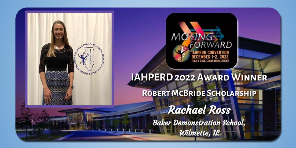 IAHPERD's tweet photo. Congratulations, @rossrach_pe!   
#IAHPERD22 #PhysEd #HealthEd @BakerDemSchool https://t.co/XnN90CHL2k