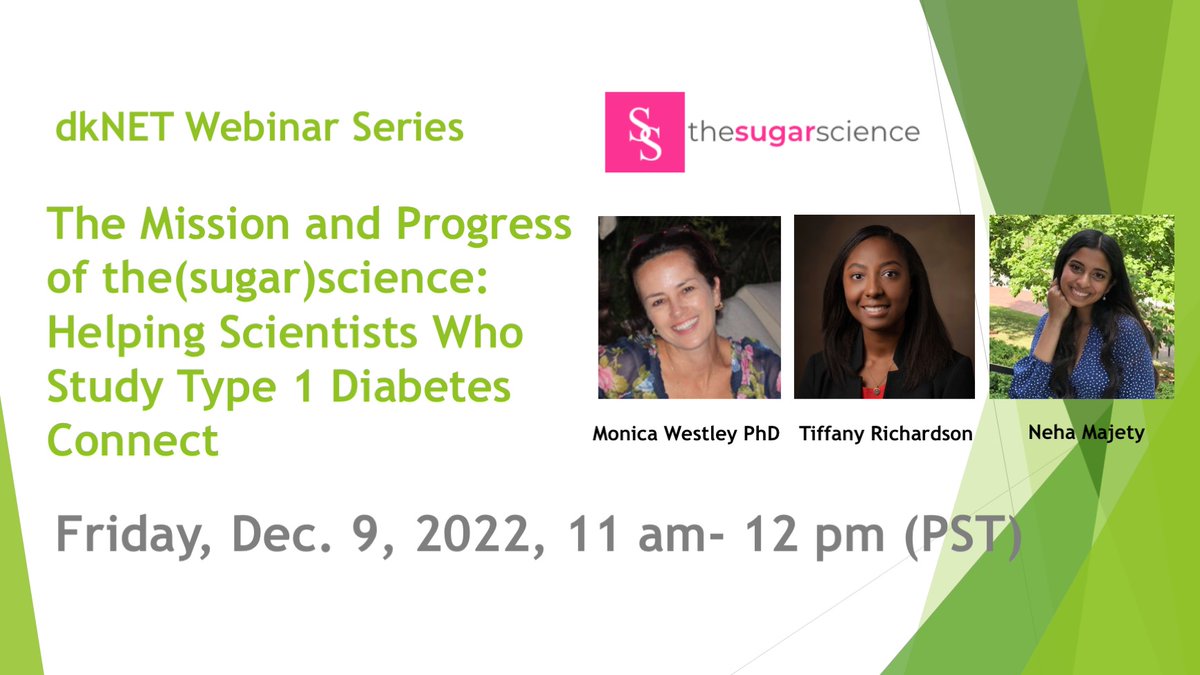 dkNET (@dknet_info) on Twitter photo *LIVE #dkNET Webinar* on Friday, Dec. 9, 2022, 11 am PT, with Dr. Monica Westley, Tiffany Richardson, and Neha Majety, presenting “The Mission and Progress of the(sugar)science <a href="/thesugarscience/">the(sugar)science</a>: Helping Scientists Who Study #Type1Diabetes Connect”
Link: dknet.org/about/blog/2525 *LIVE #dkNET Webinar* on Friday, Dec. 9, 2022, 11 am PT, with Dr. Monica Westley, Tiffany Richardson, and Neha Majety, presenting “The Mission and Progress of the(sugar)science <a href="/thesugarscience/">the(sugar)science</a>: Helping Scientists Who Study #Type1Diabetes Connect”
Link: dknet.org/about/blog/2525
