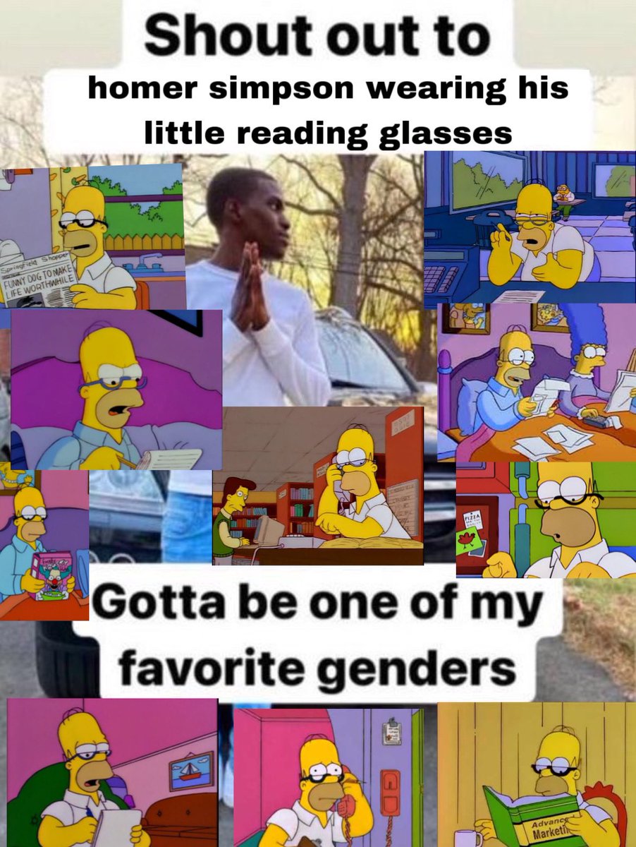 a thread of some of my favorite memes I’ve made this year. starting with the best: Homer’s little reading glasses
