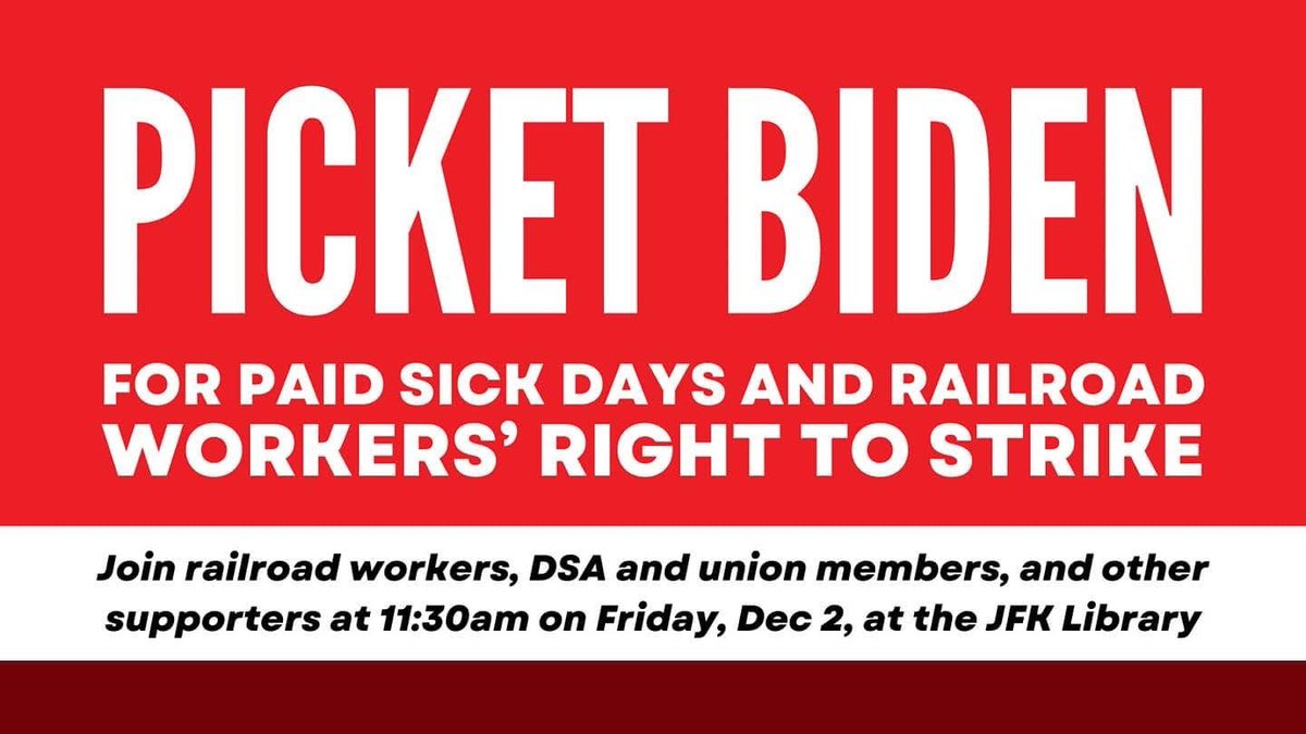 Boston_DSA's tweet photo. We are urging anyone who can turn out tomorrow morning to join the picket in support of railroad workers' right to strike and against Biden's disgusting strikebreaking! https://t.co/gEpEFmMyDS