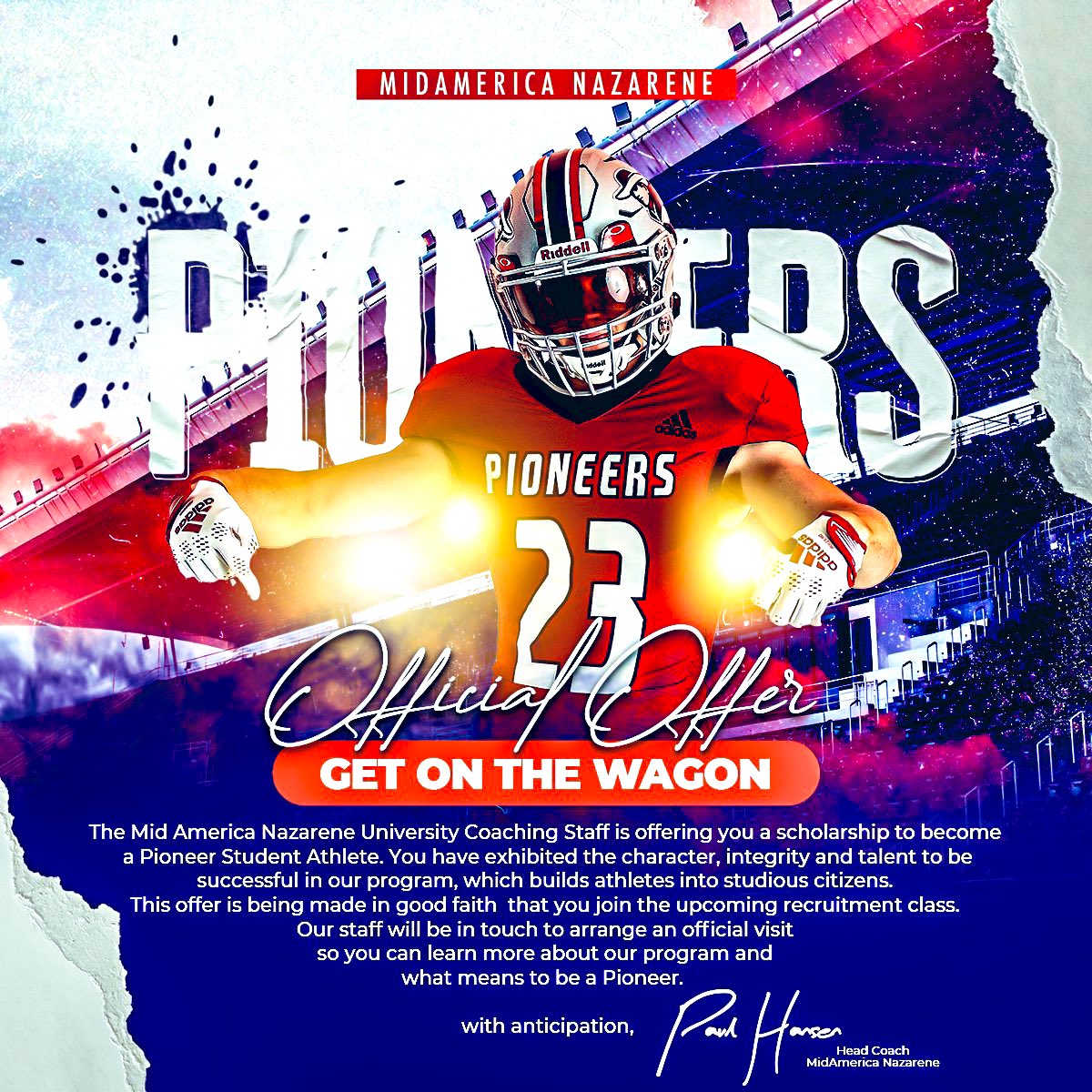 Extremely blessed to receive an official offer of a scholarship to play at MNU!
Can’t thank Coach Hansen and Coach Griffin enough for the opportunity to continue my football career.  
Psalm 9:1