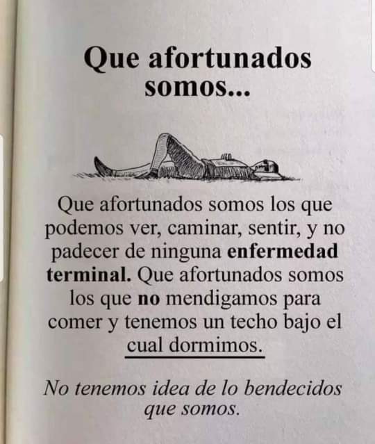 Que afortunados somos...